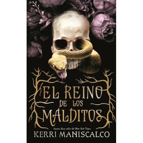 EL REINO DE LOS MALDITOS - KERRI MANISCALCO