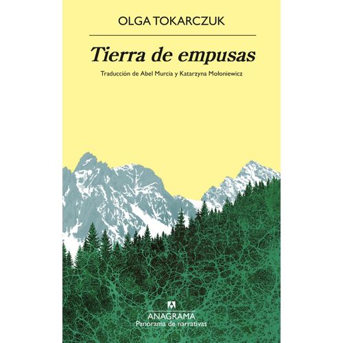 TIERRA DE EMPUSAS - OLGA TOKARCZUK