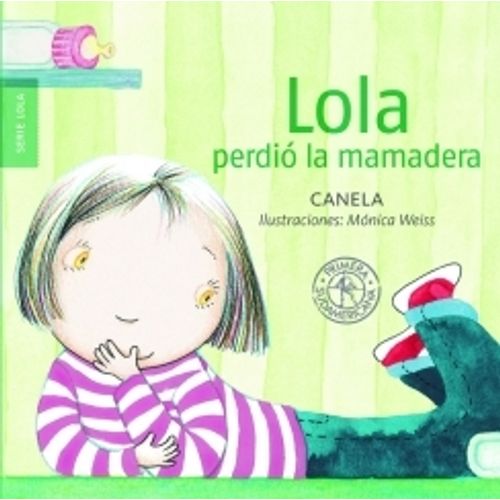 LOLA PERDIO LA MAMADERA