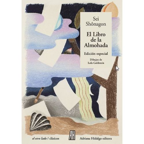 EL LIBRO DE LA ALMOHADA EL LIBRO DE LA ALMOHADA