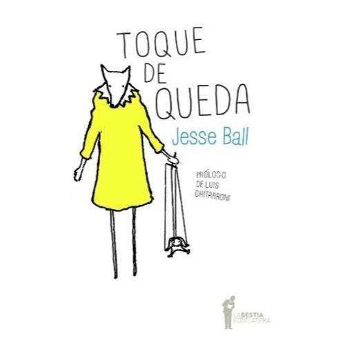 TOQUE DE QUEDA - JESSE BALL