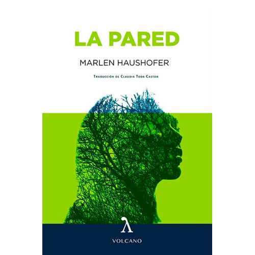LA PARED - MARLEN HAUSHOFER