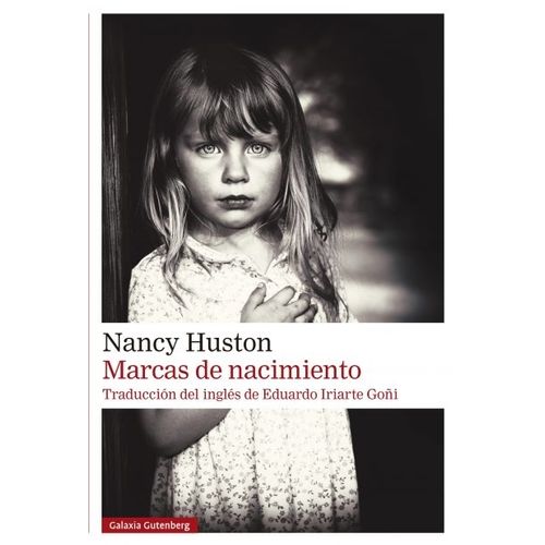 MARCAS DE NACIMIENTO - NANCY HUSTON