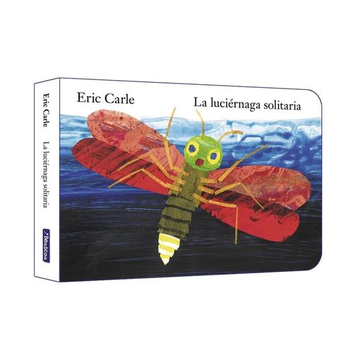LA LUCIERNAGA SOLITARIA - ERIC CARLE