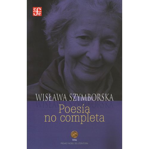 POESIA NO COMPLETA - WISLAWA SZYMBORSKA