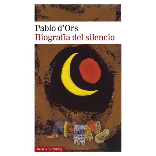 BIOGRAFIA DEL SILENCIO - BREVE ENSAYO SOBRE MEDITACION - PAB