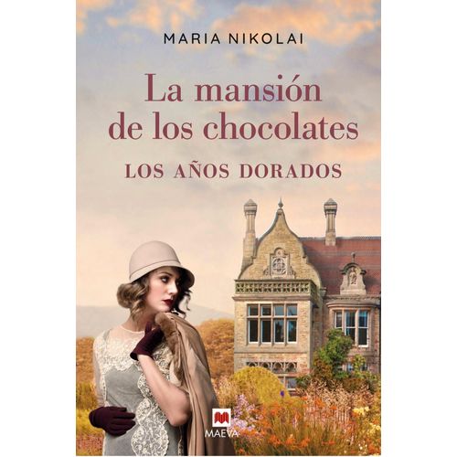 LOS AÑOS DORADOS - LA MANSION DE LOS CHOCOLATES 2 - NIKOLAI