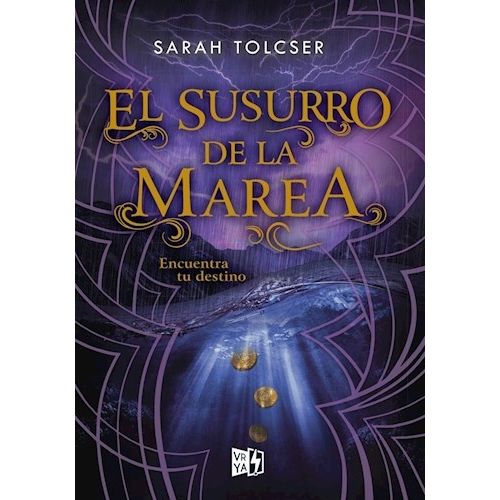 EL SUSURRO DE LA MAREA - LA CANCION DE LA CORRIENTE 2 - SARA