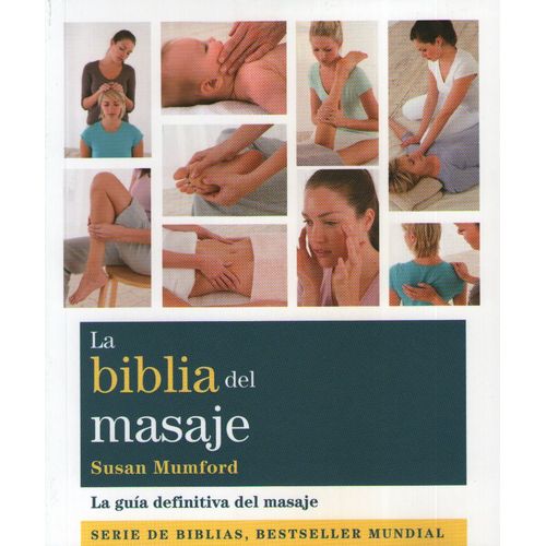 LA BIBLIA DEL MASAJE - MUMFORD SUSAN