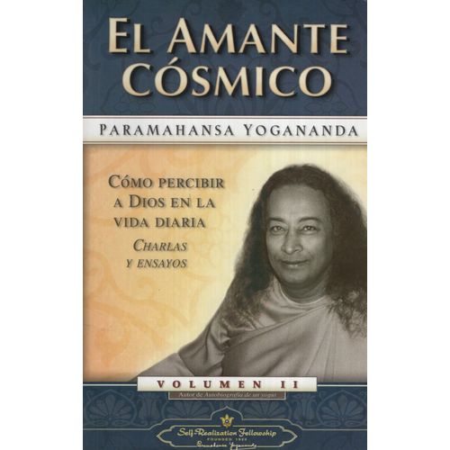 LIBRO EL AMANTE COSMICO - PARAMAHANSA YOGANANDA