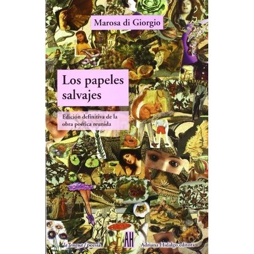 LOS PAPELES SALVAJES