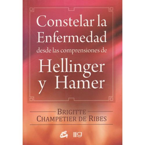 CONSTELAR LA ENFERMEDAD - ETIENNE CHARPENTIER