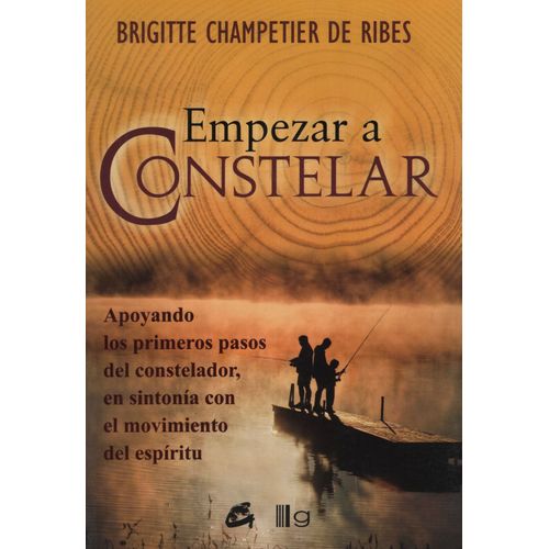 EMPEZAR A CONSTELAR - CHAMPETIER DE RIBES BRIGITTE