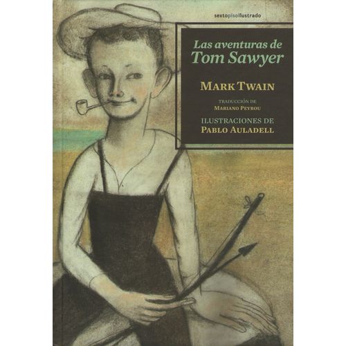 LAS AVENTURAS DE TOM SAWYER