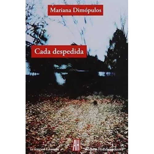 CADA DESPEDIDA - MARIANA DIMOPULOS