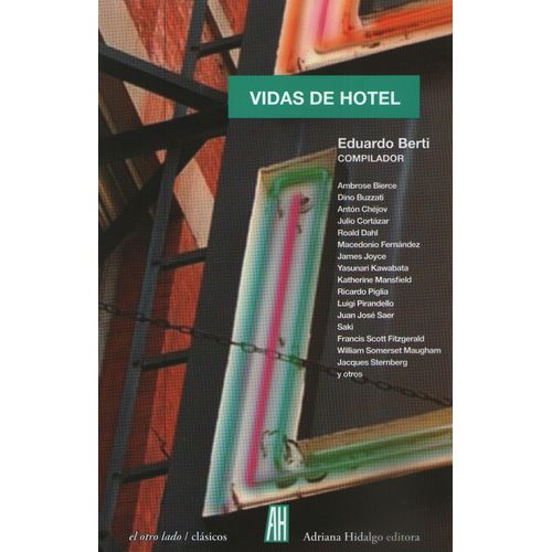 VIDAS DE HOTEL - EDUARDO BERTI COMPILADOR