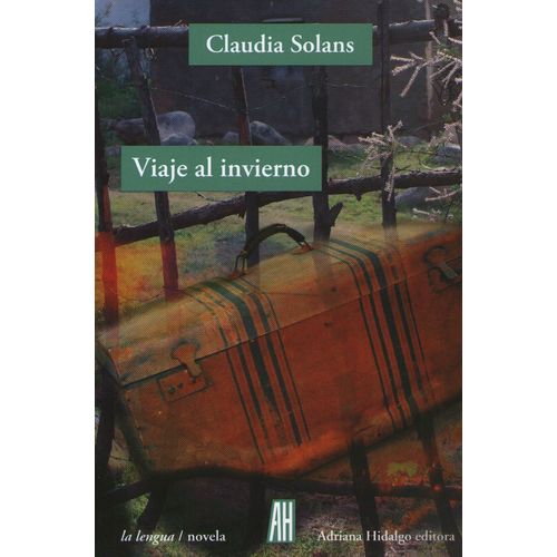 VIAJE AL INVIERNO - CLAUDIA SOLANS