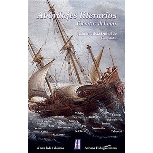 ABORDAJES LITERARIOS - CUENTOS DEL MAR - JUAN BAUTISTA DUIZE