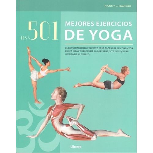 LAS 501 MEJORES EJERCICIOS DE YOGA
