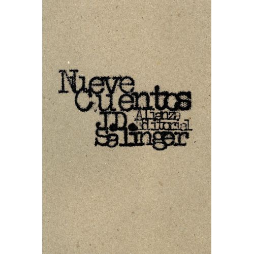 NUEVE CUENTOS - J. D. SALINGER