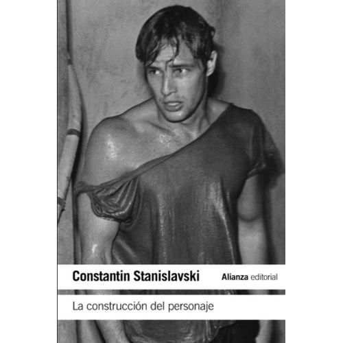 LA CONSTRUCCION DEL PERSONAJE - STANISLAVSKI