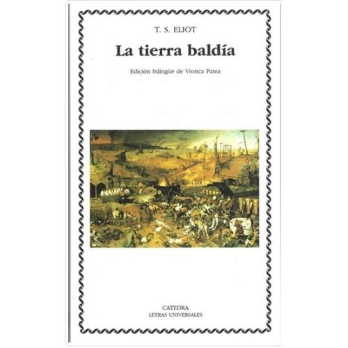LA TIERRA BALDIA - T.S. ELIOT