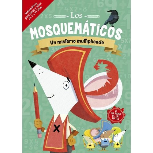 LOS MOSQUEMATICOS - UN MISTERIO MULTIPLICADO - JONNY LEIGHTO