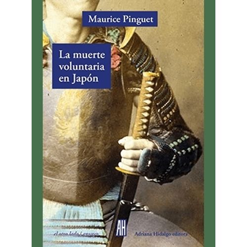 LA MUERTE VOLUNTARIA EN JAPON - MAURICE PINGUET