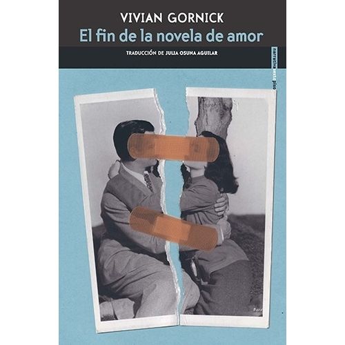 EL FIN DE LA NOVELA DE AMOR - VIVIAN GORNIK