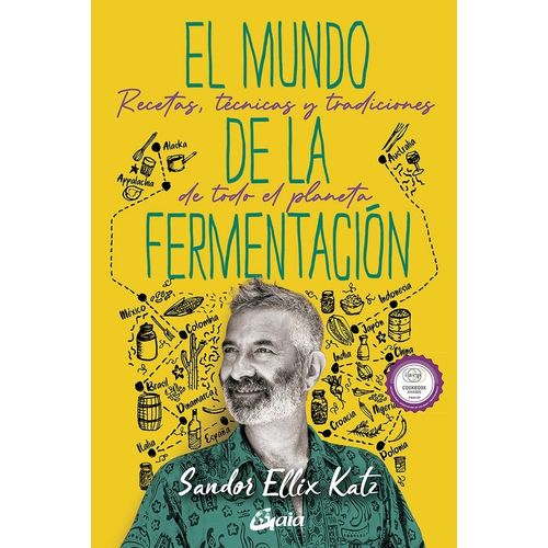 EL MUNDO DE LA FERMENTACION - SANDOR ELLIX KATZ