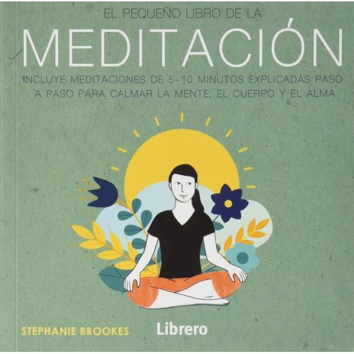 EL PEQUEÑO LIBRO DE LA MEDITACION - SEPHANIE BROOKS