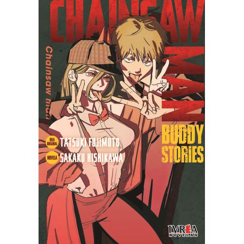 CHAINSAW MAN: BUDDY STORIES - FUJIMOTO - HISHIKAWA