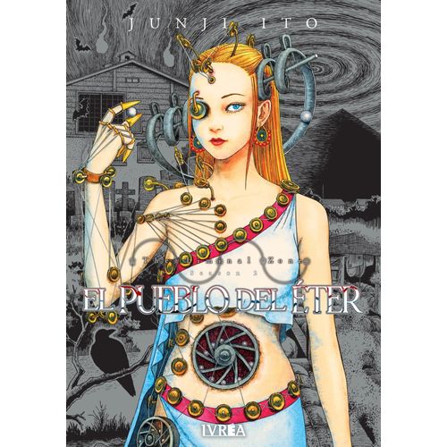 EL PUEBLO DEL ETER - LA ZONA LIMINAL SEASON 2 - JUNJI ITO