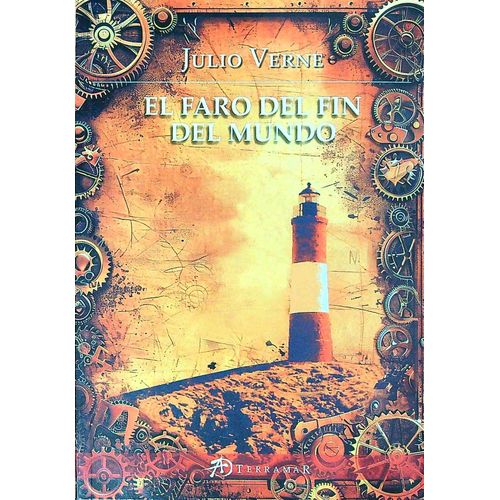 EL FARO DEL FIN DEL MUNDO