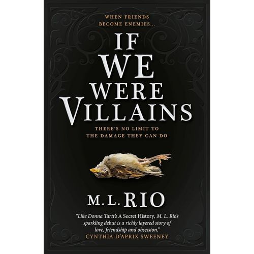 IF WE WERE VILLAINS - M. L. RIO