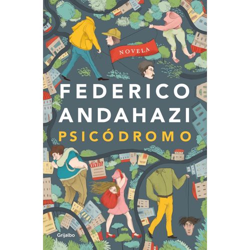 PSICODROMO - FEDERICO ANDAHAZI