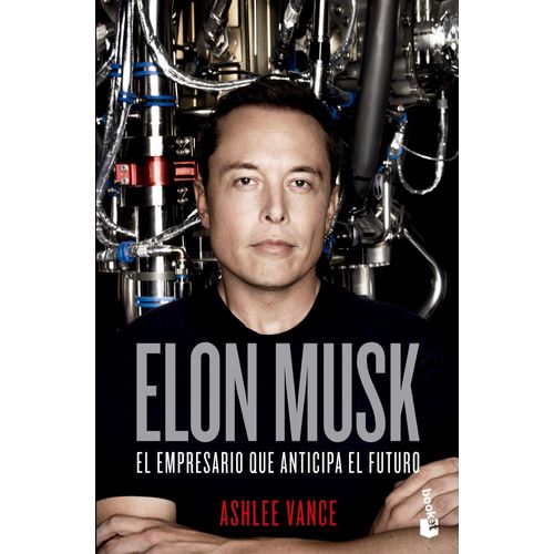 ELON MUSK - ASHLEE VANCE