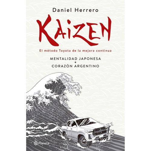 KAIZEN - EL METODO TOYOTA DE LA MEJORA CONTINUA