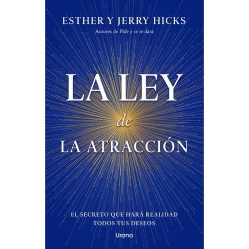 LA LEY DE LA ATRACCION - ESTHER Y JERRY HICKS