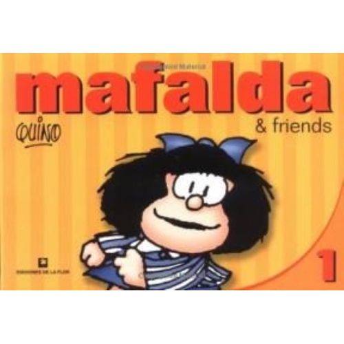 MAFALDA & FRIENDS 1 - QUINO