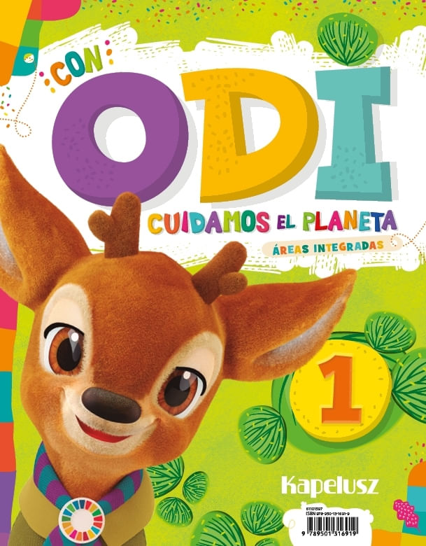 CON ODI CUIDAMOS EL PLANETA 1 - AREAS INTEGRADAS - KAPELUSZ