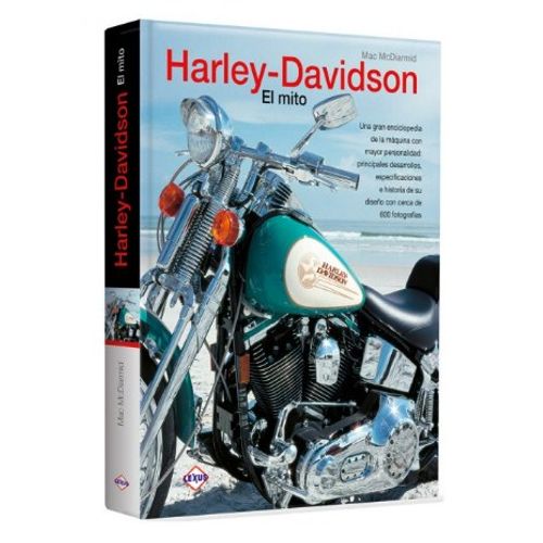 HARLEY DAVIDSON EL MITO