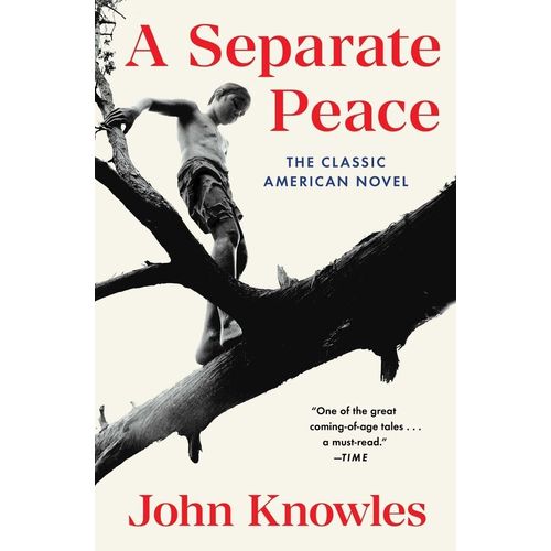 A SEPARATE PEACE - JOHN KNOWLES