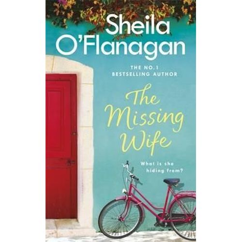 THE MISSING WIFE - THE UNPUTDOWNABLE BESTSELLER