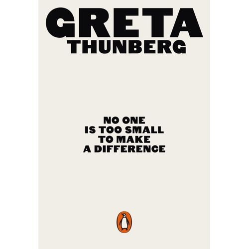 NO ONE IS TOO SMALL TO MAKE A DIFFERENCE