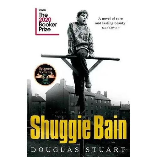 SHUGGIE BAIN - WINNER OF THE BOOKER PRIZE 2020 - STUART