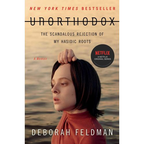 UNORTHODOX - DEBORAH FELDMAN