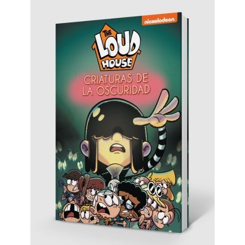 LIBRO CRIATURAS DE LA OSCURIDAD - THE LOUD HOUSE 5 NICKELODE