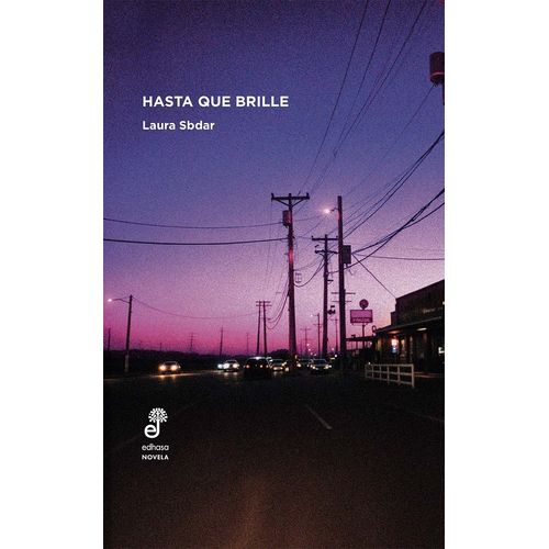 HASTA QUE BRILLE - LAURA SBDAR