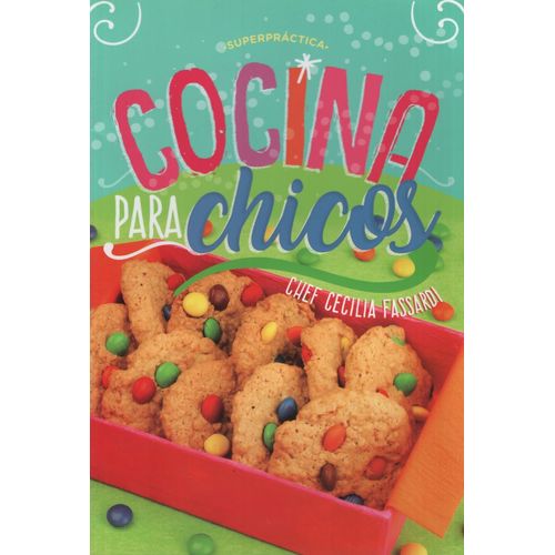 COCINA PARA CHICOS - CHEF CECILIA FASSARDI